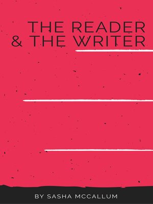 cover image of The Reader & the Writer